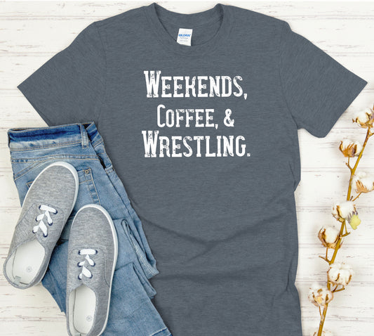 Weekends & Wrestling