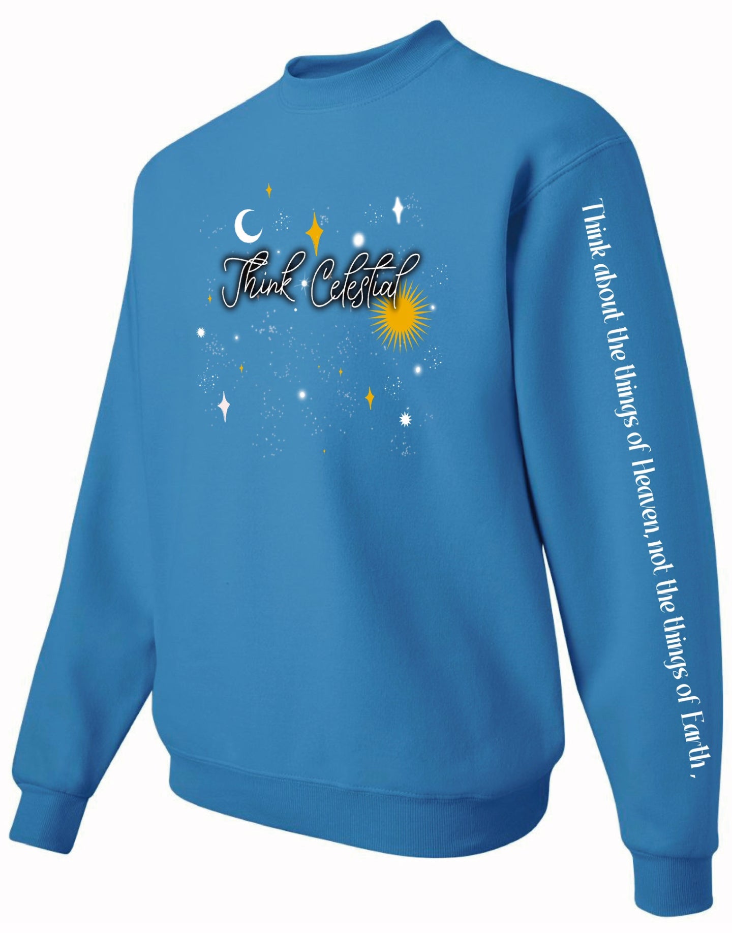 Think Celestial Sweatshirt